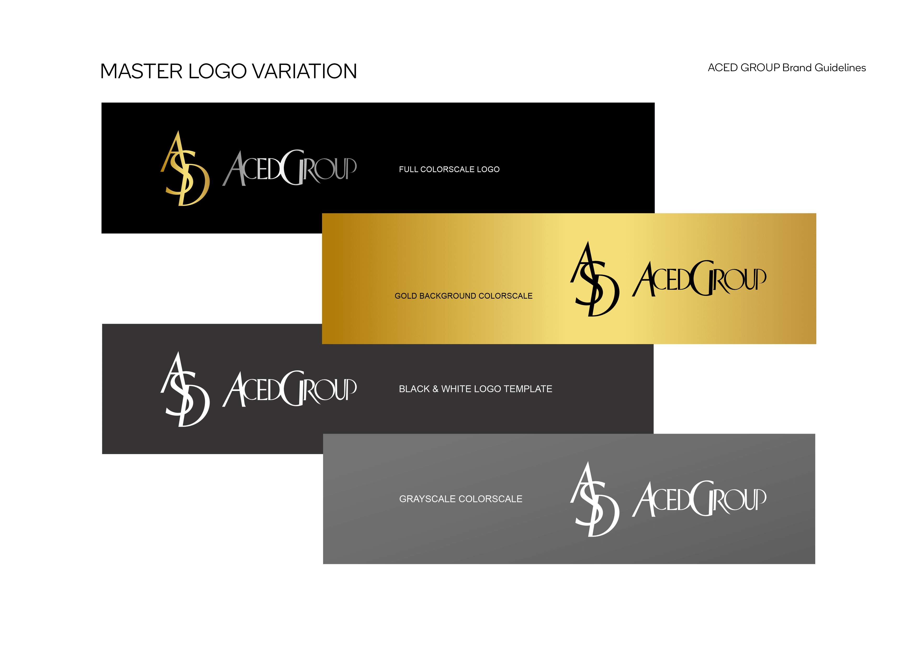 The colors continue to represent elegance, wealth, discipline, and power, reflecting ACED GROUP's sophisticated and authoritative presence in the industry.