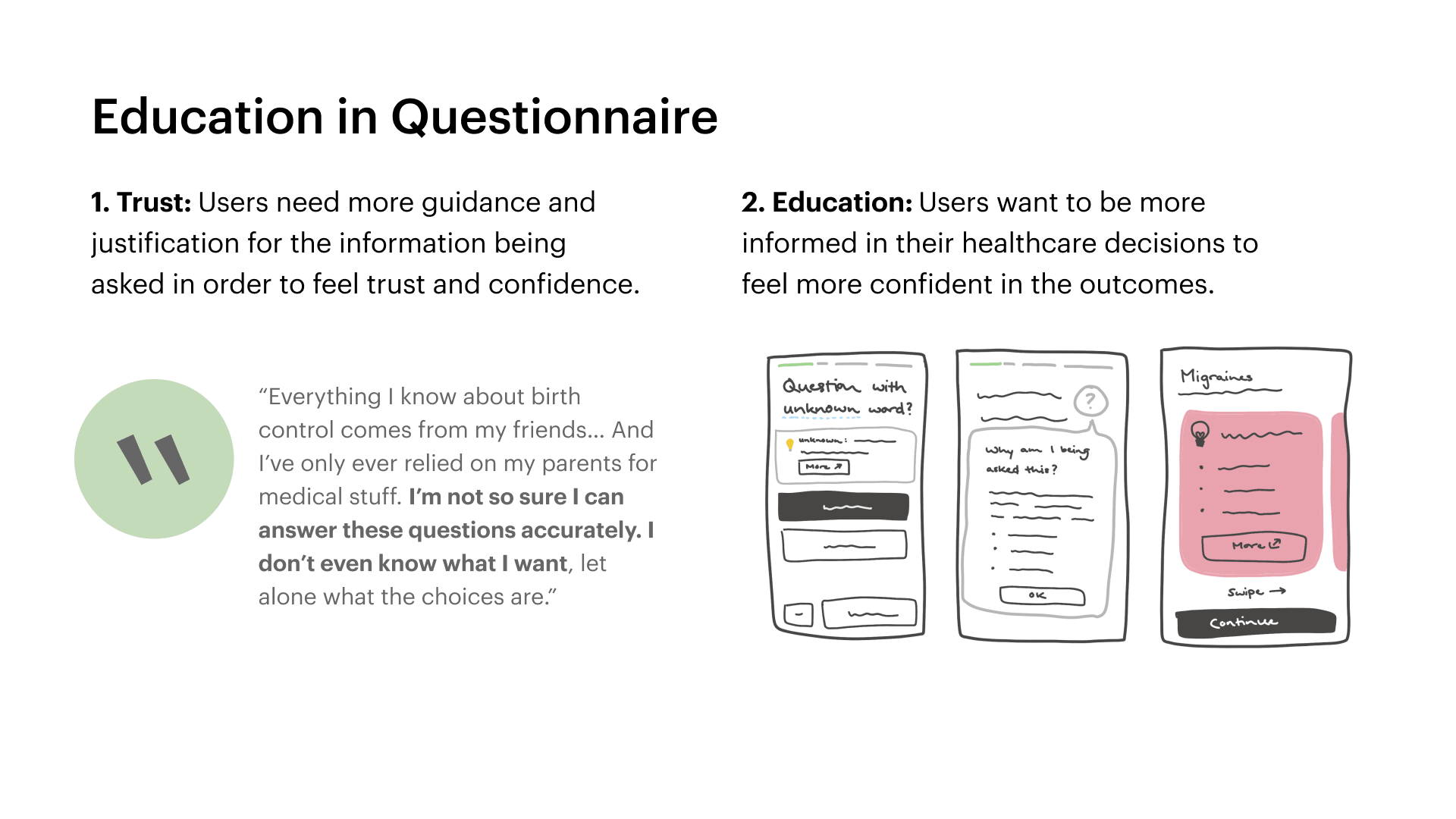As some terminologies may be confusing throughout NURX's screening questionnaire, this idea includes tooltips and education cards that inform the user why information for a certain question is asked and more context into the medical terms.