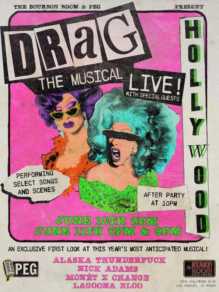 Bourbon Room Drag the Musical Poster