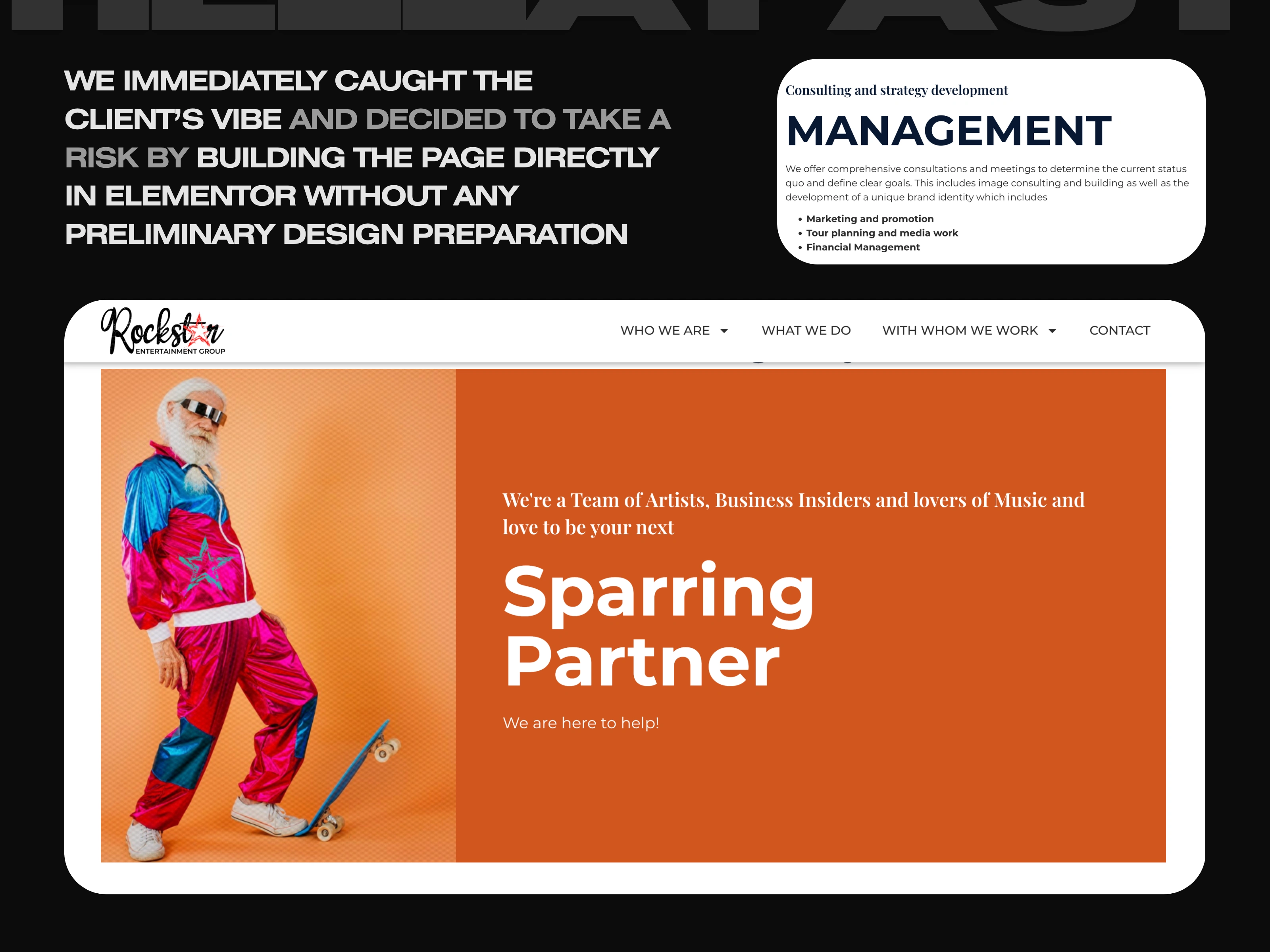 We immediately caught the client’s vibe and decided to take a risk by building the page directly in Elementor without any preliminary design preparation