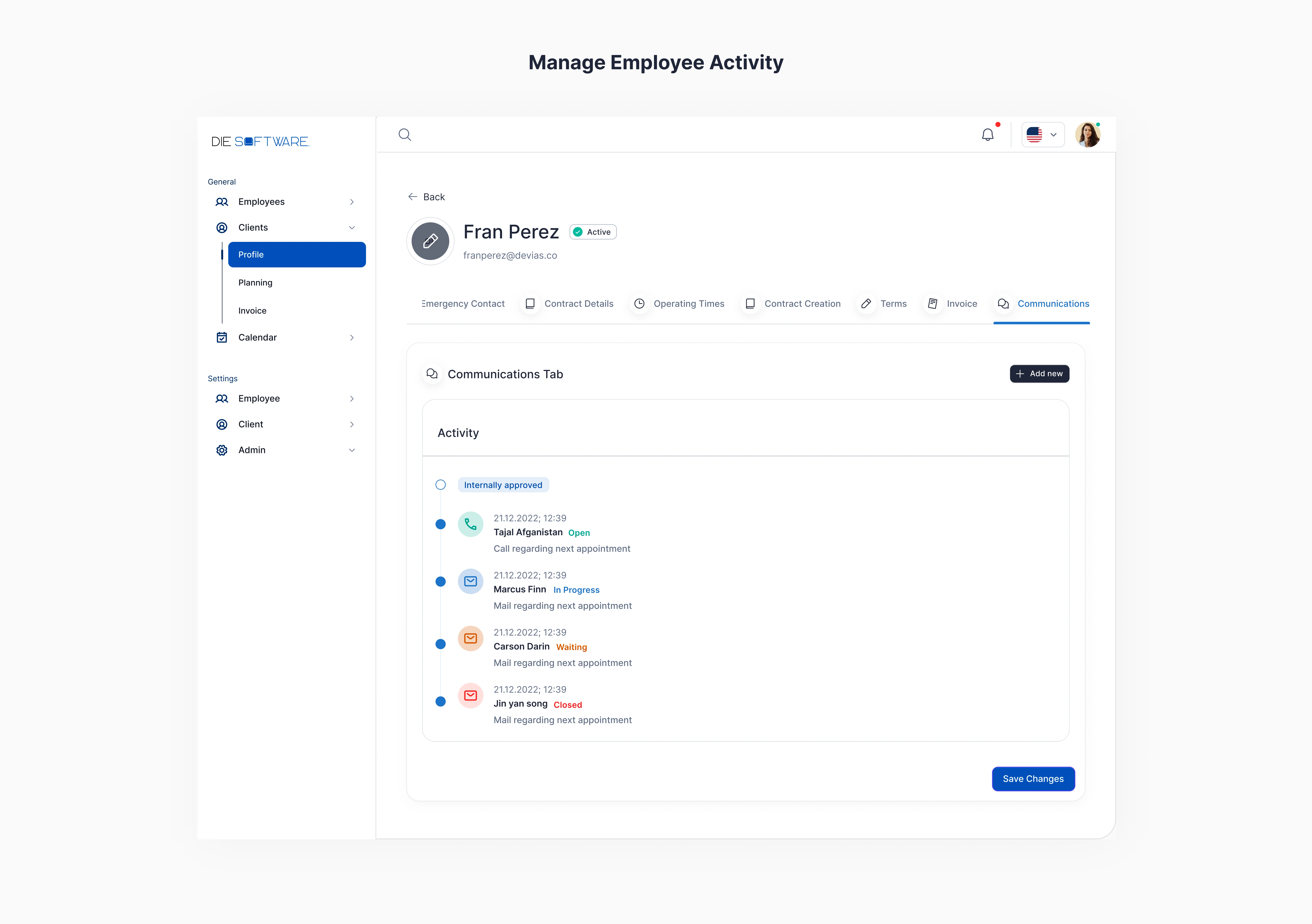 Track Activities & Communications of Employees and their tasks
