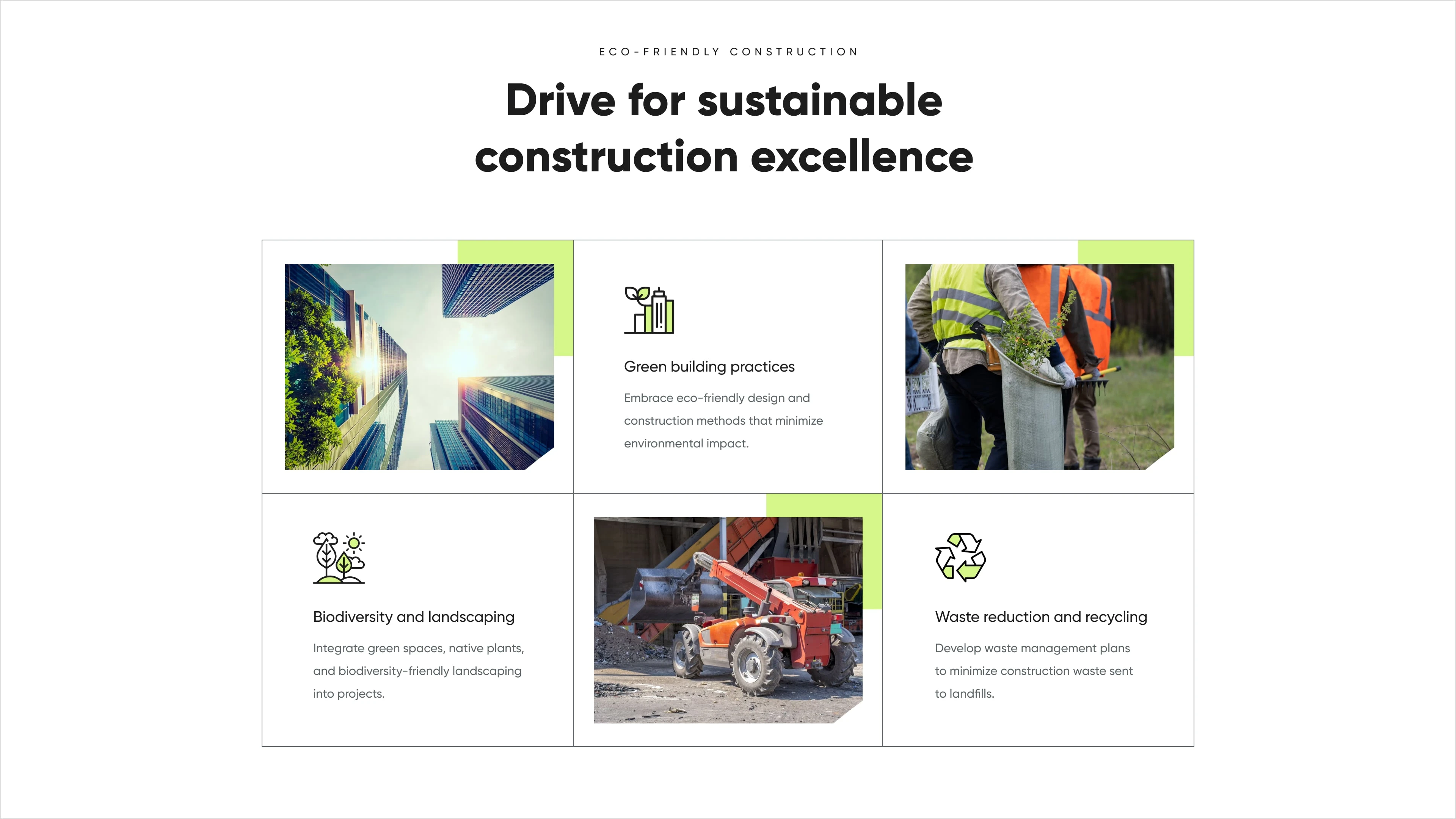 Dedicated section to highlight the commitment to sustainable construction practices.