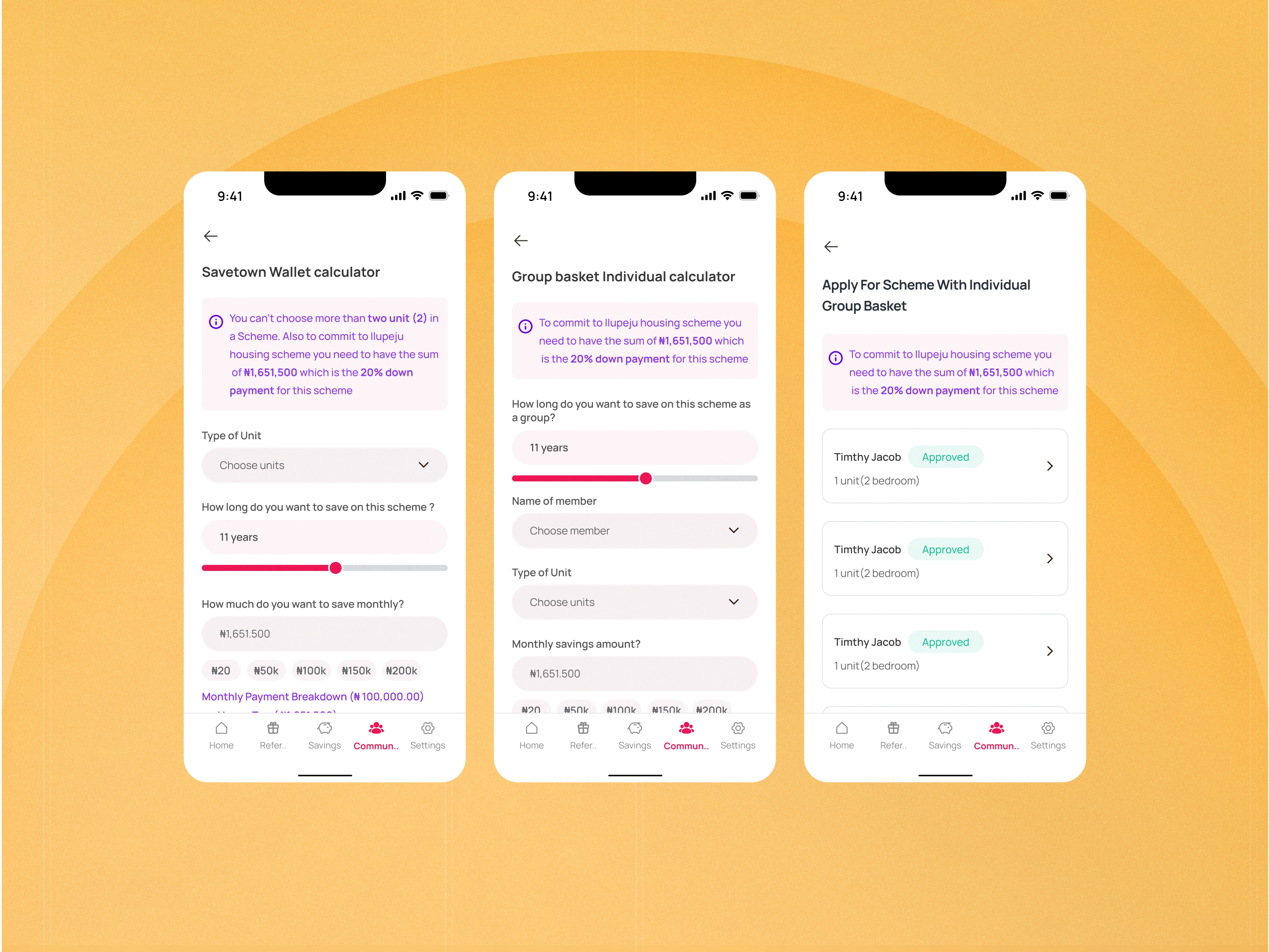 Personal savings, group savings calculator and scheme application update screen.