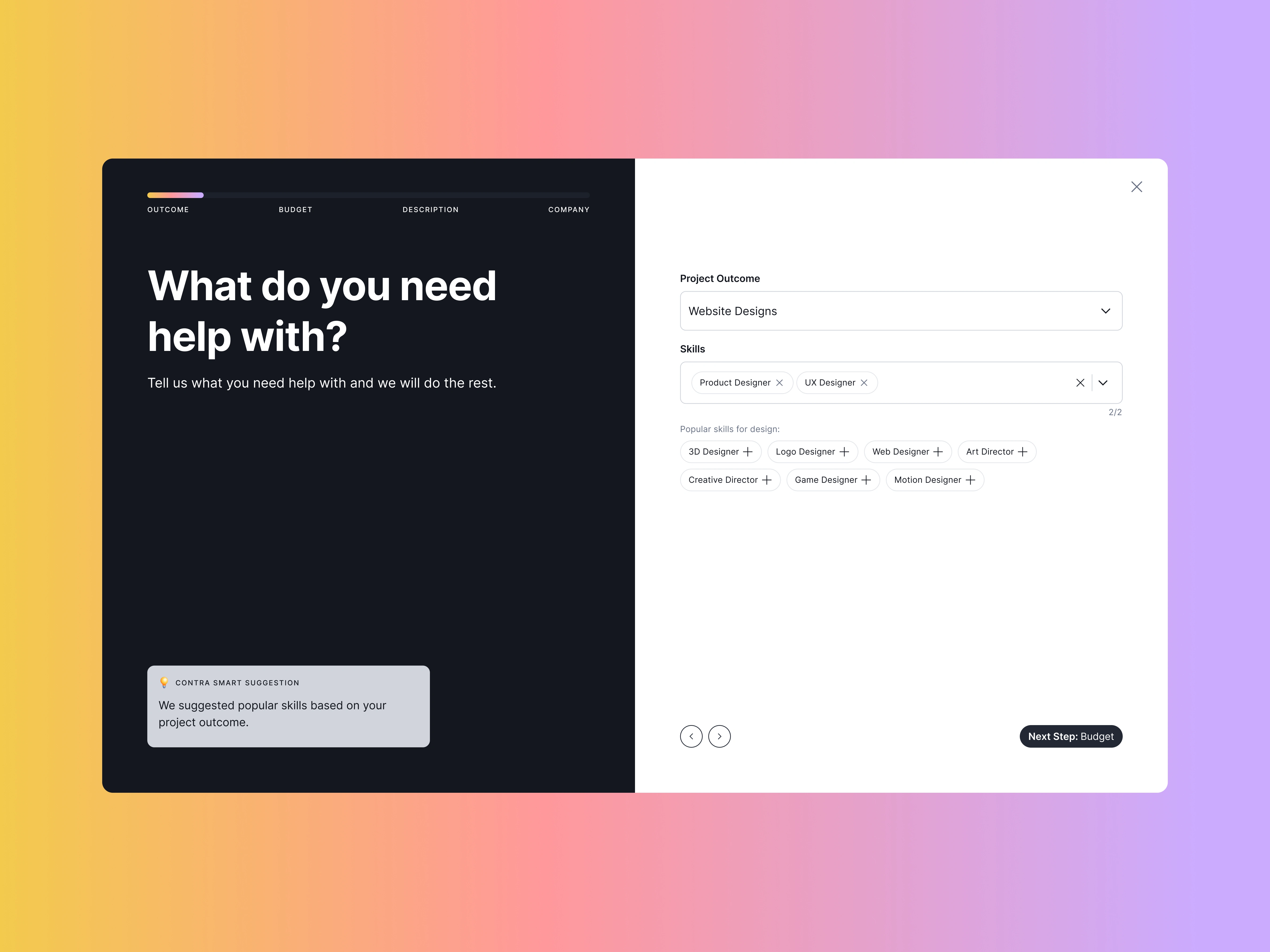 Step 1: What do you need help with?
