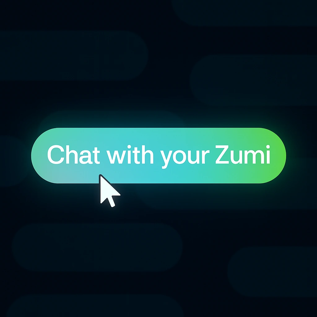Chat with your Zumi 