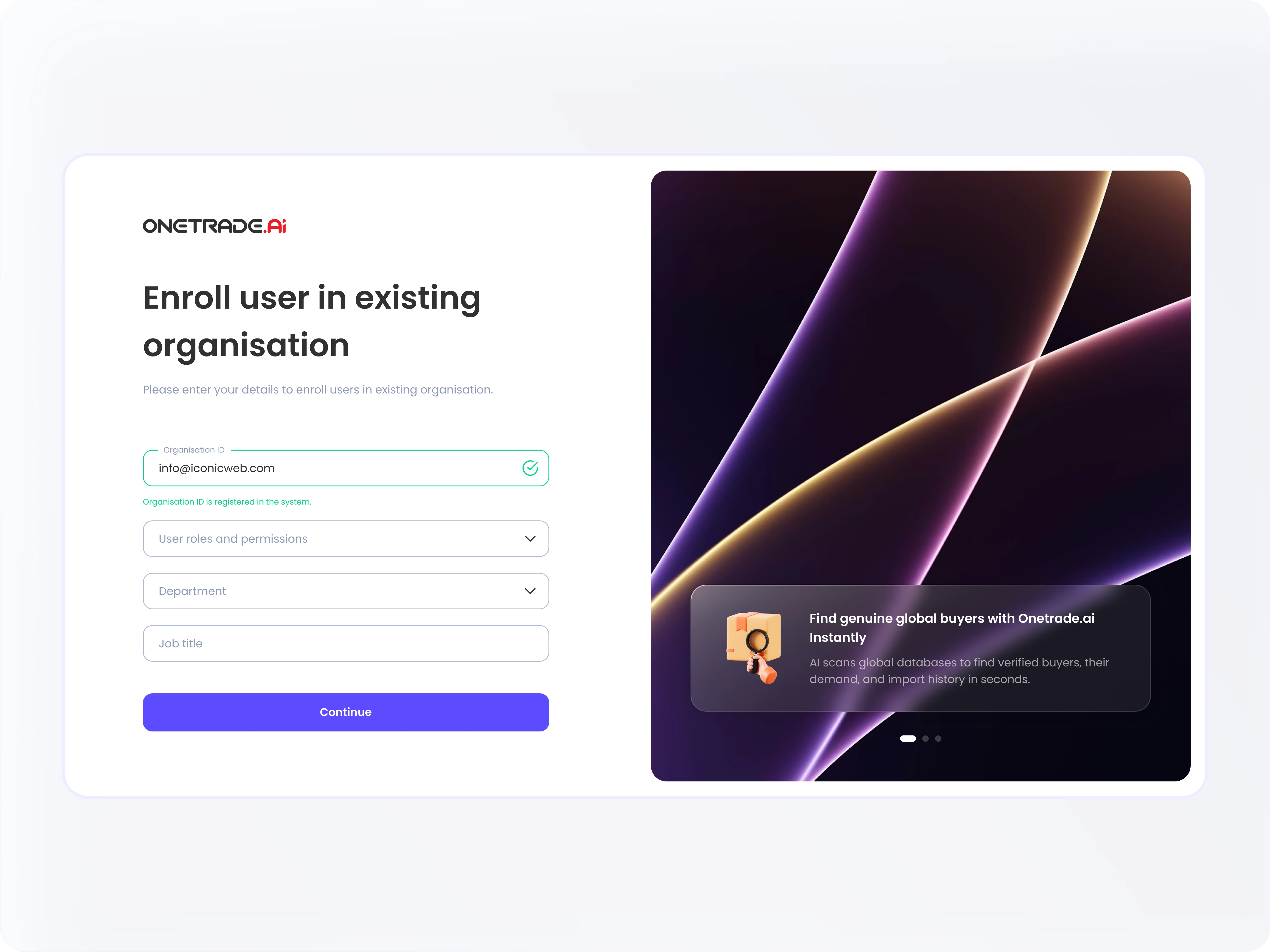 Join your organisation and access your shared workspace instantly.
