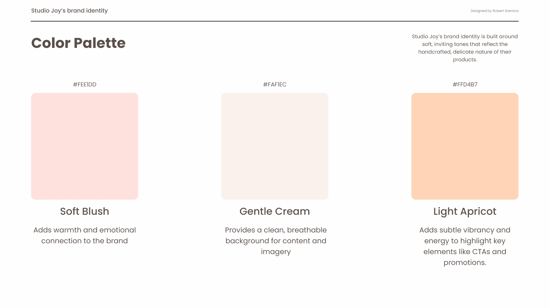 Studio Joy palette combines softness and authenticity to enhance the handcrafted experience