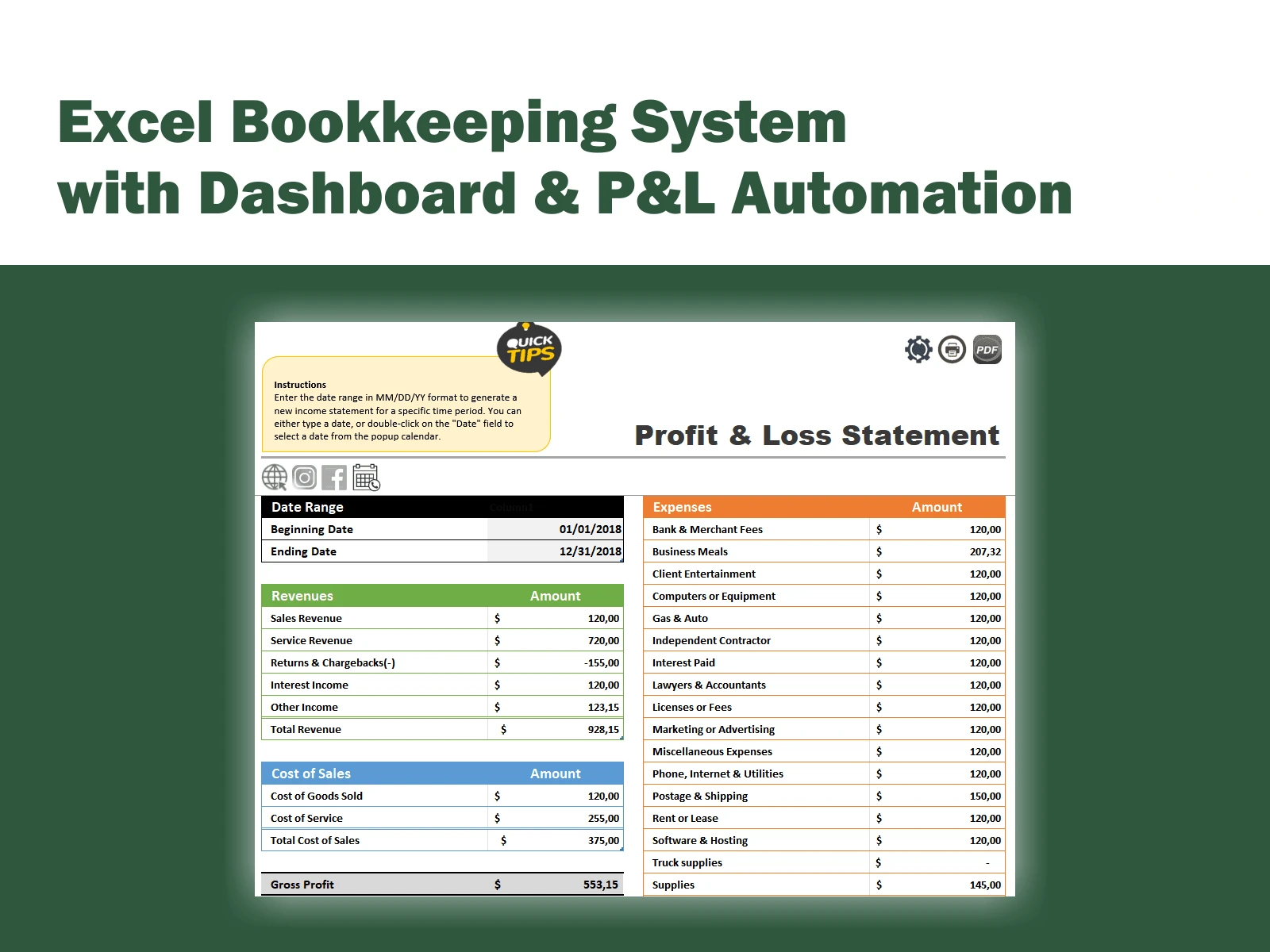 This dynamic P&L statement automatically calculates income, cost of sales, and expenses for any date range. Fully Excel-native with no formulas to adjust — just select the dates and get a clean snapshot of your business performance.