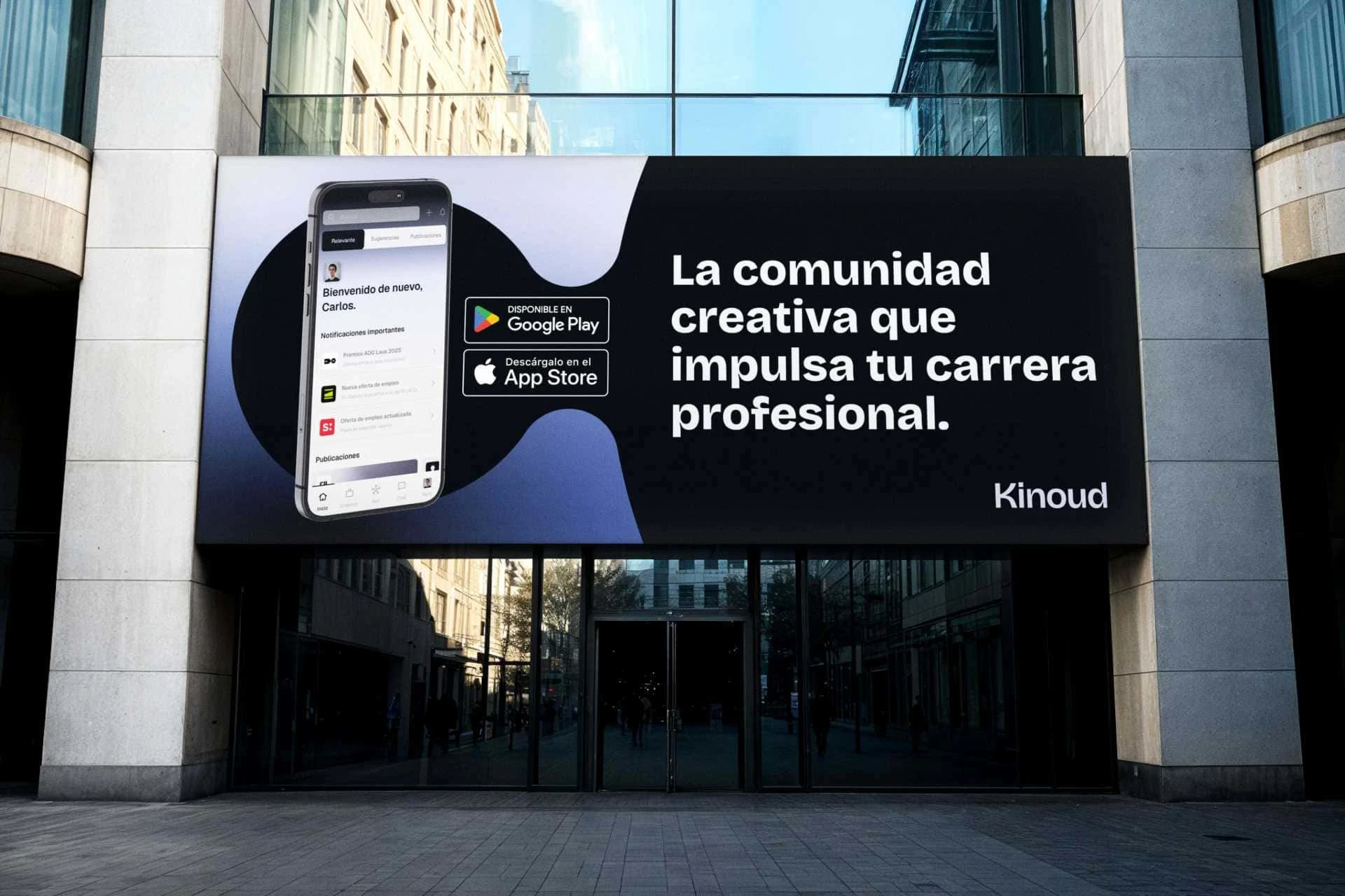 Billboard on the entrance of a building promoting Kinoud's app.