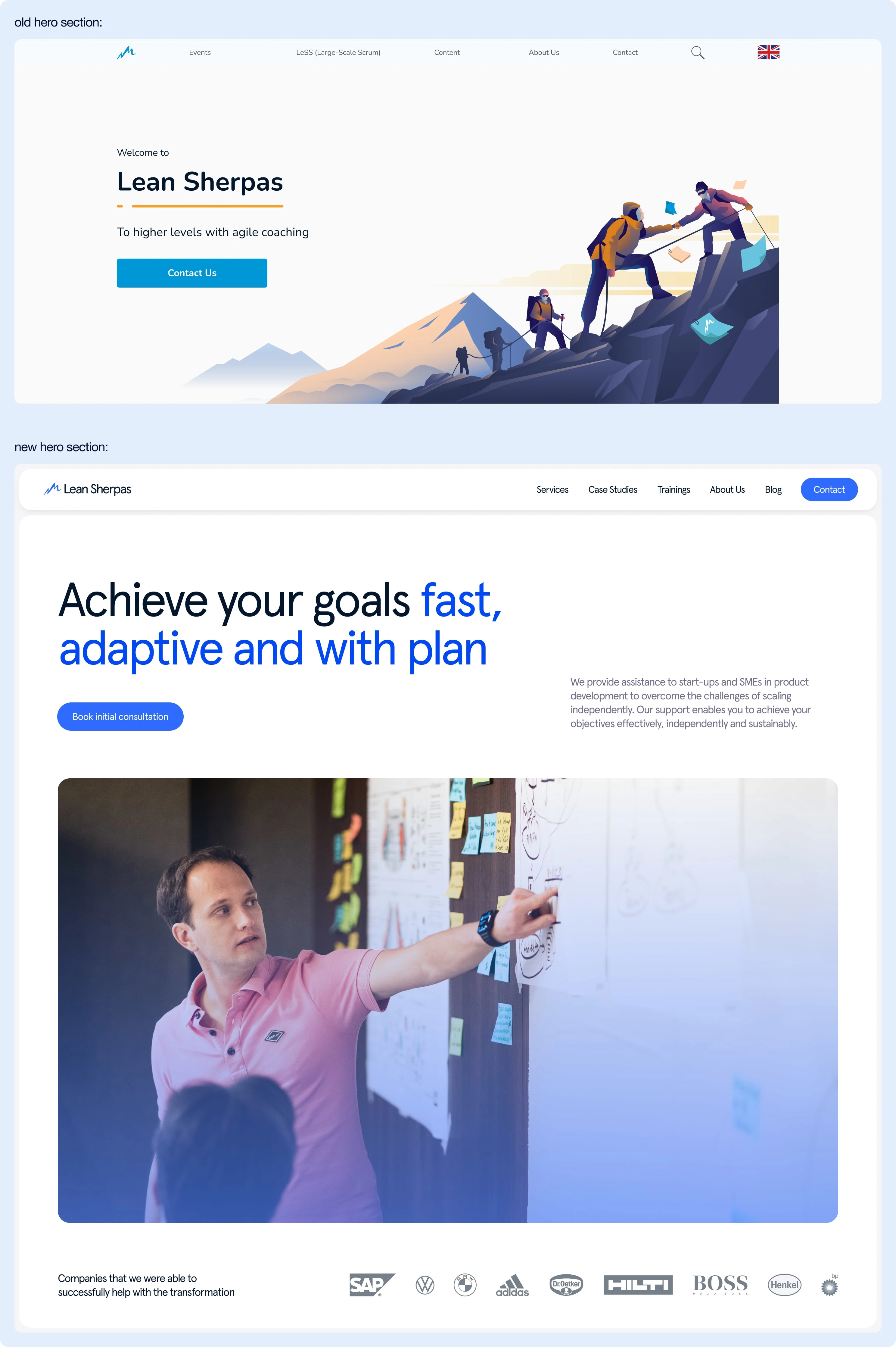 We went from saying almost nothing – ‘Welcome: To higher levels with agile coaching’ – to clearly stating what we do, how we help, and who it’s for.