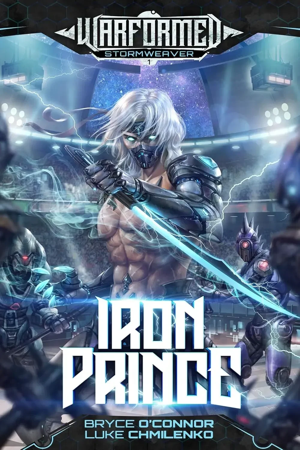 Iron Prince by Bryce O'Connor and Luke Chmilenko (Warformed: Stormweaver #1) | Image: Wraithmarked Creative
