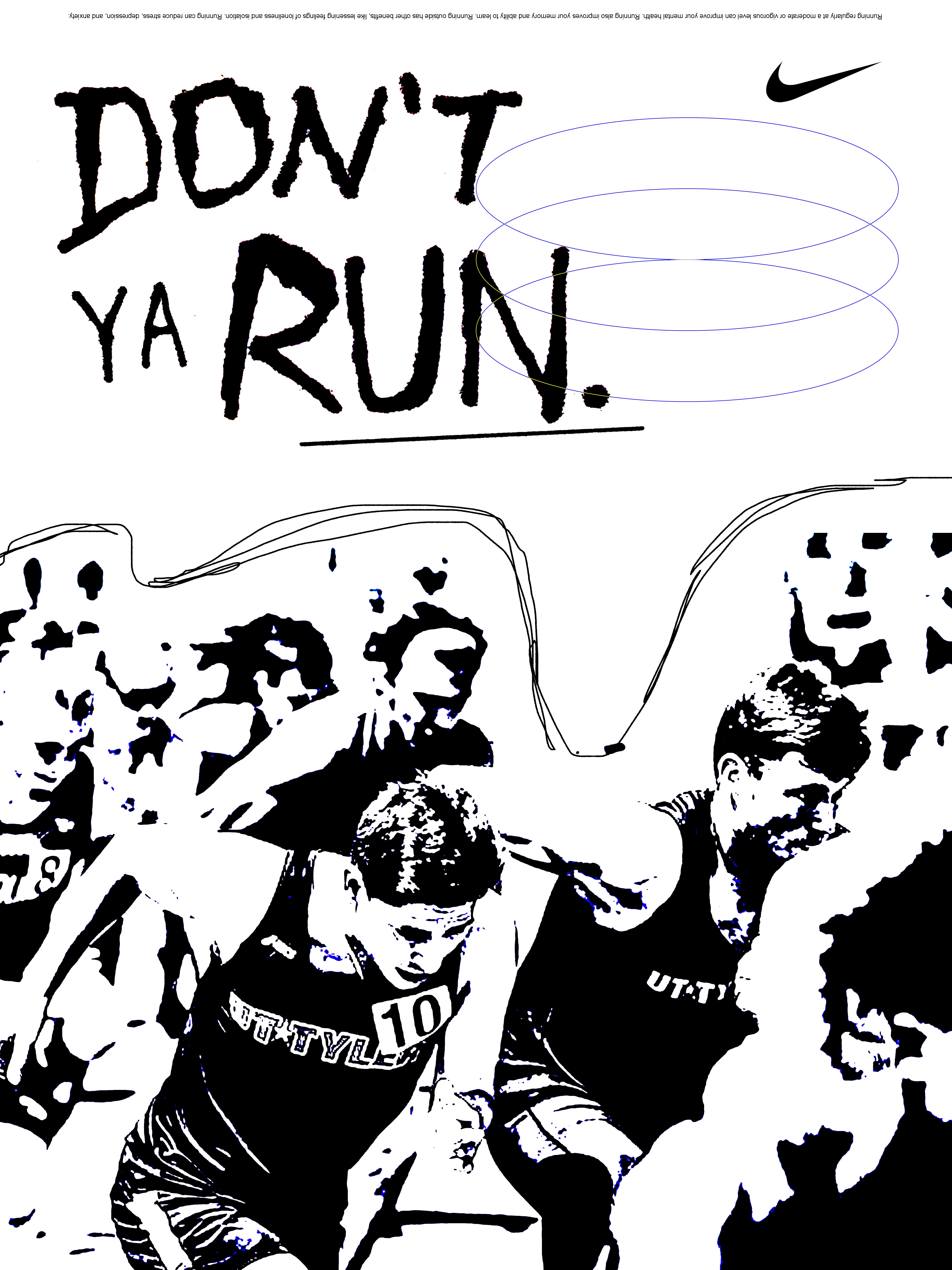 Don't you Run Nike Poster 