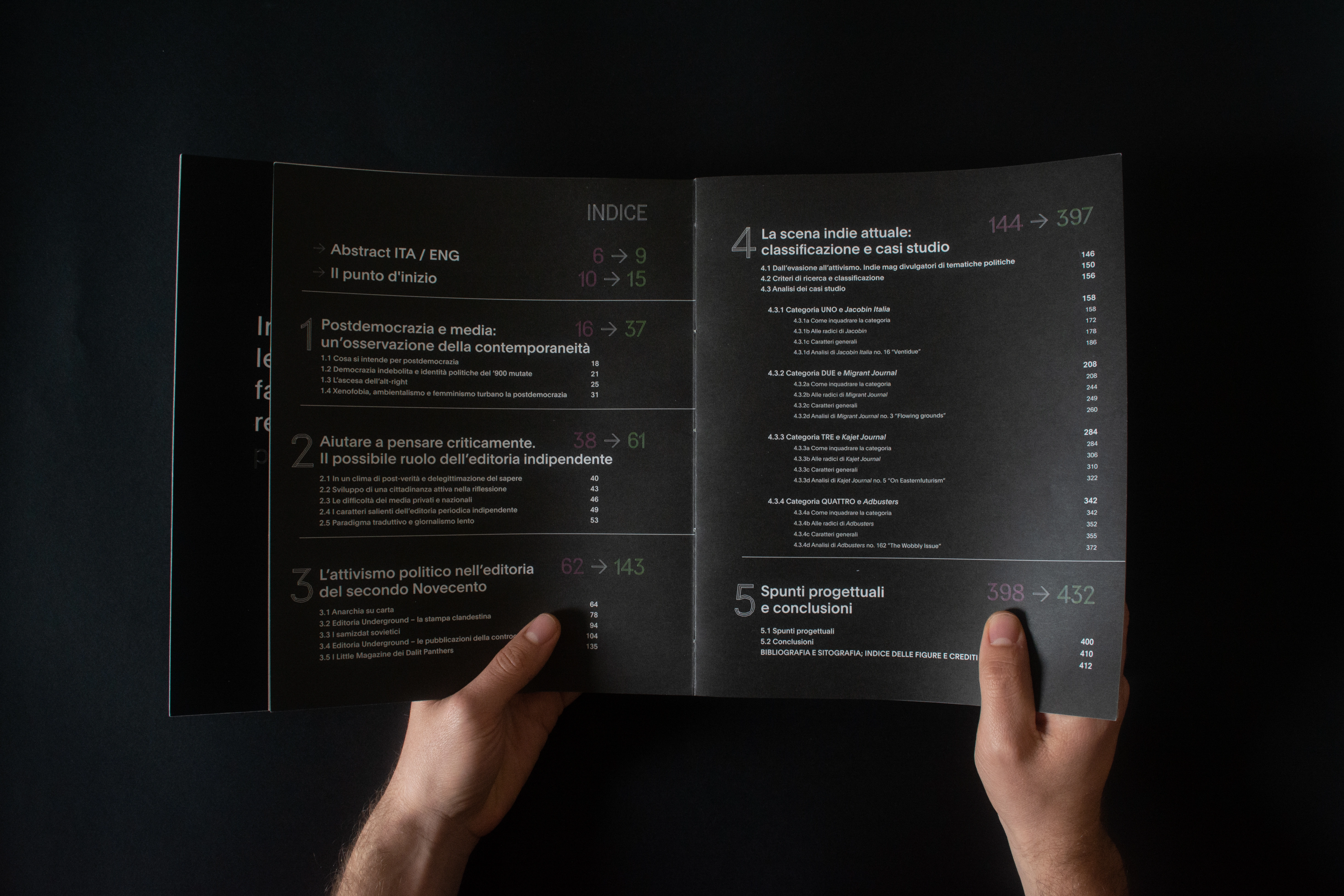 The Mad Sans font, used for the title and other textual elements, with the fine lines of its glyphs becomes a metaphor for the many magazines and approaches that pursue the common goal of activism.