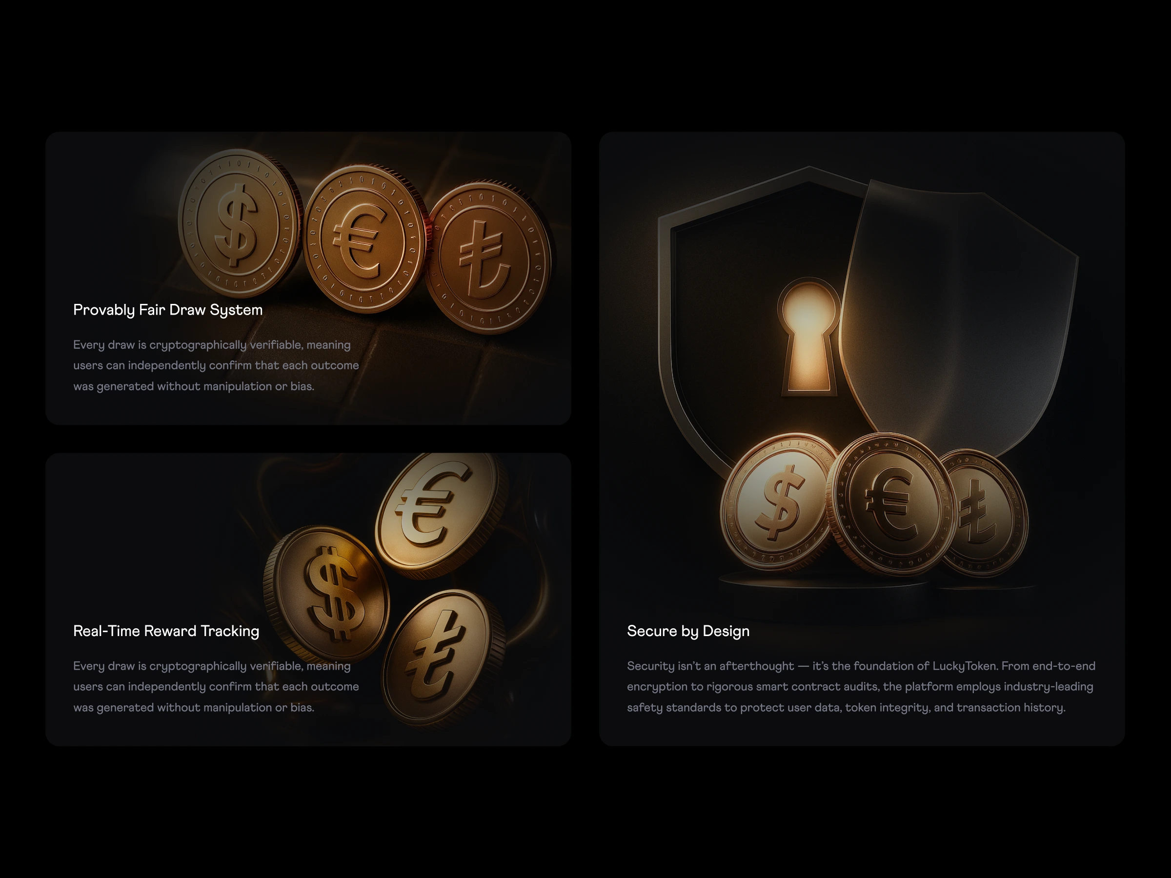 A visual trio of trust, fairness, and speed. This compact yet expressive layout unifies LuckyToken’s core values through cinematic lighting and elevated symbolism — delivering confidence through design.