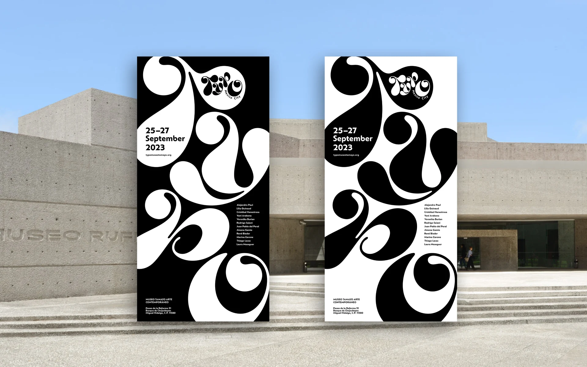 Large format banners, 3' x 6' featuring the names of all conference speakers. The venue, Museo Tamayo Arte Contemporáneo, is in the background.