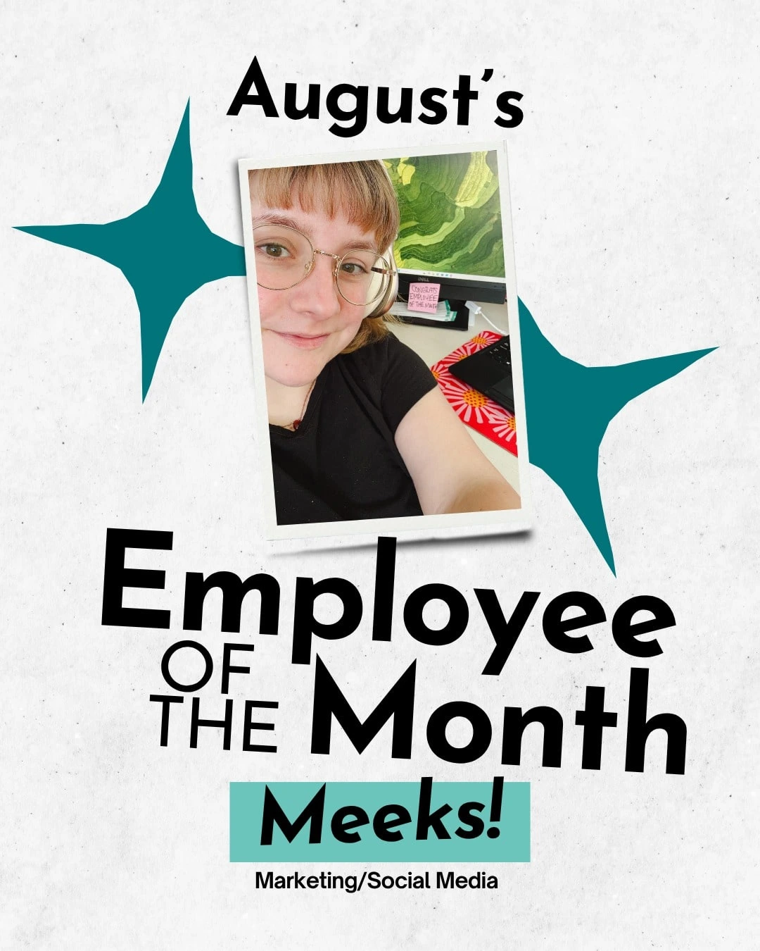 Employee of the Month
Designed recognition graphics to spotlight staff achievements and reinforce internal culture.