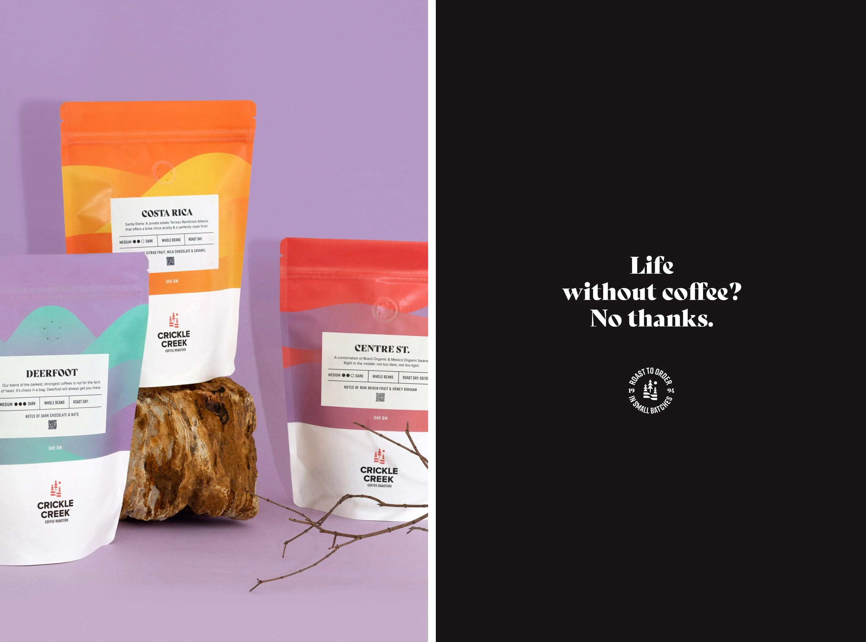 Packaging and campaign phrases for Crickle Creek, a coffee roasting brand in Calgary, Canada