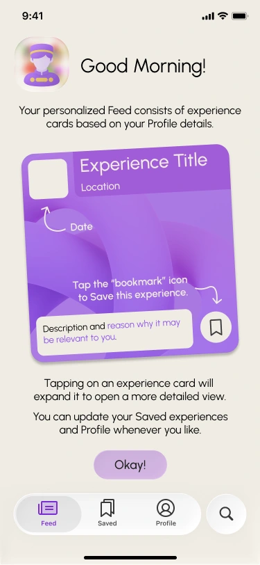 Clear guidance throughout the app experience.