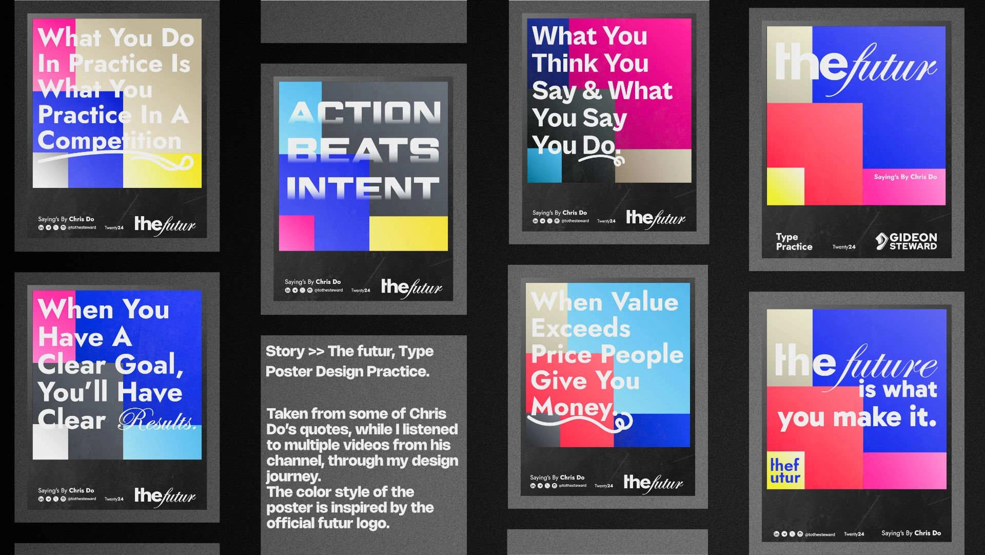 The futur, Type Poster Design Practice.
Taken from some of Chris Do’s quotes, while I listened to multiple videos from his channel, through my design journey. 
The color style of the poster is inspired by the official futur logo.
