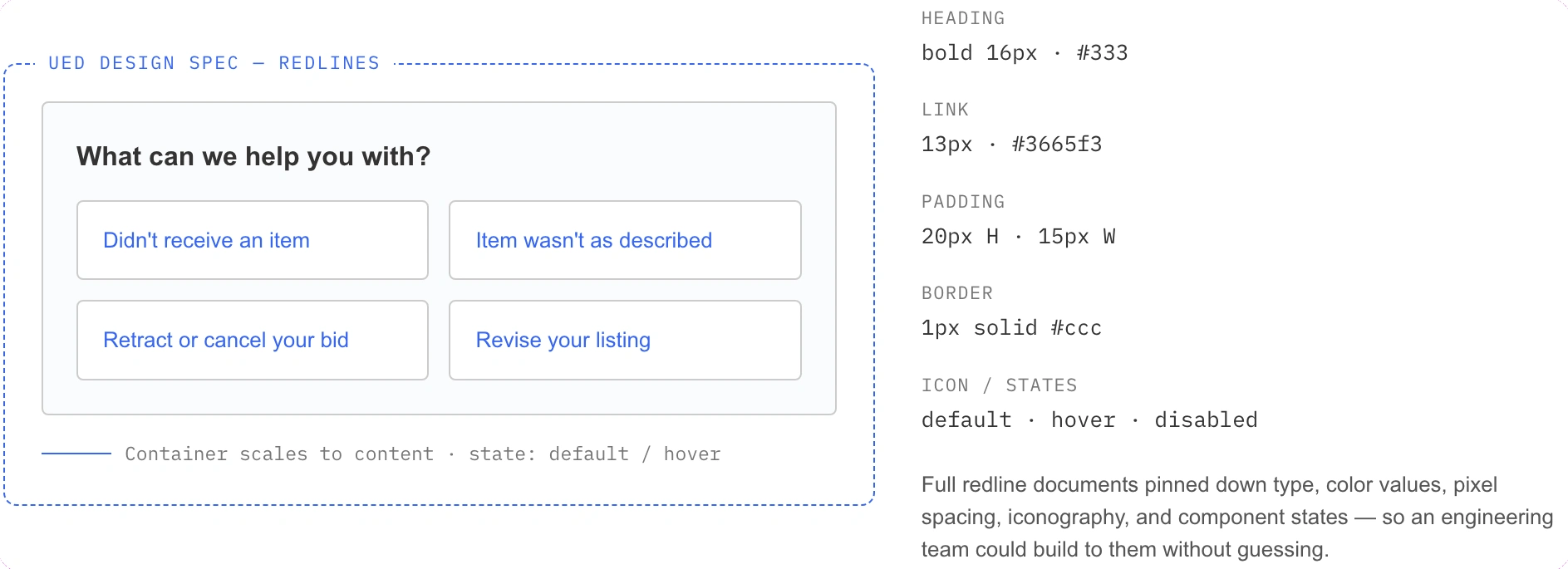A redline spec from the handoff set — type, color, spacing, iconography, and component states pinned down, so an offshore engineering team could build to the system without guessing.