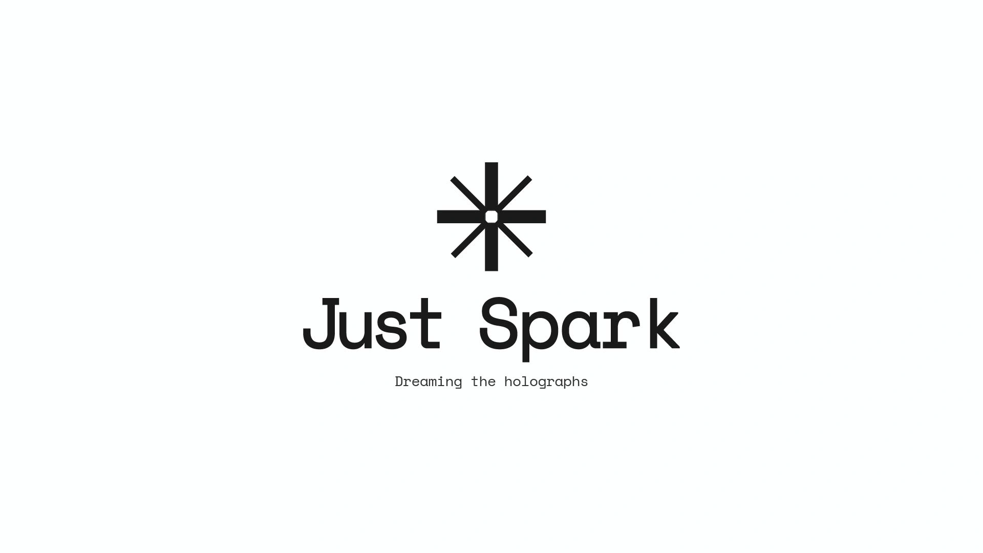 Just Spark—Modernity and minimalism at peak