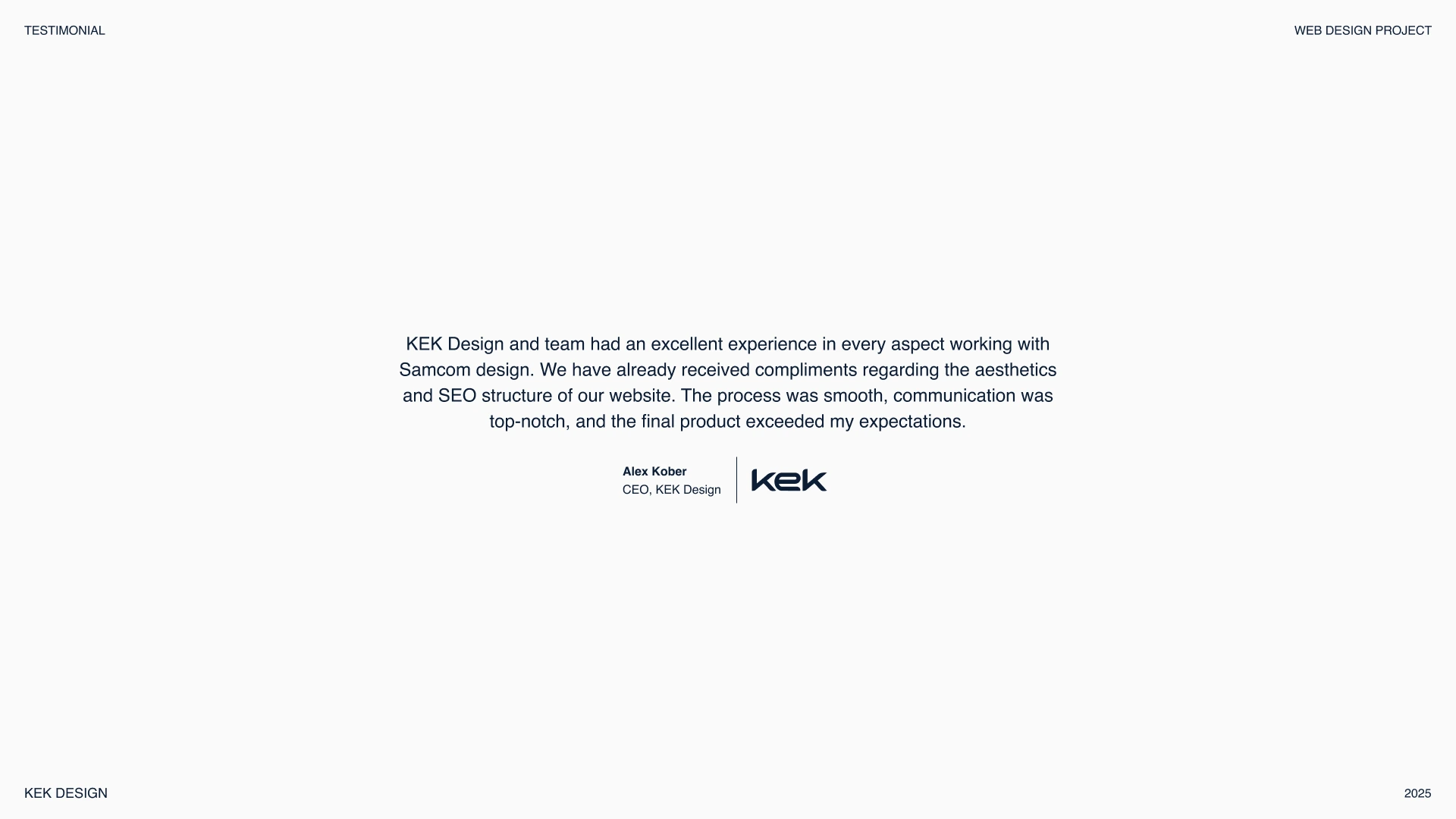 Alex Kober, KEK Design CEO Testimonial