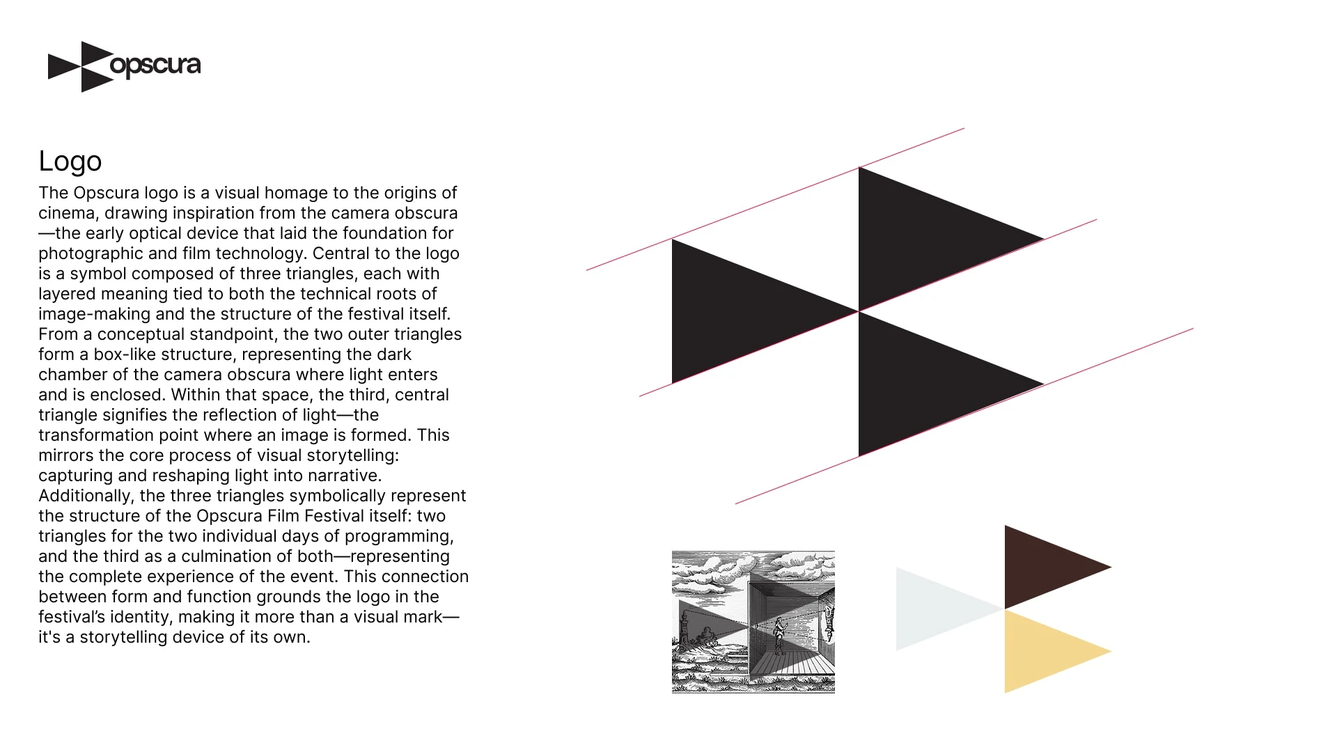 The color palette is inspired by Berlin’s moody atmosphere, with each festival day assigned its own muted tone and one unifying main color. This approach reinforces the concept behind the logo’s three triangles—each representing a day and the full experience—creating a cohesive and connected visual identity.

