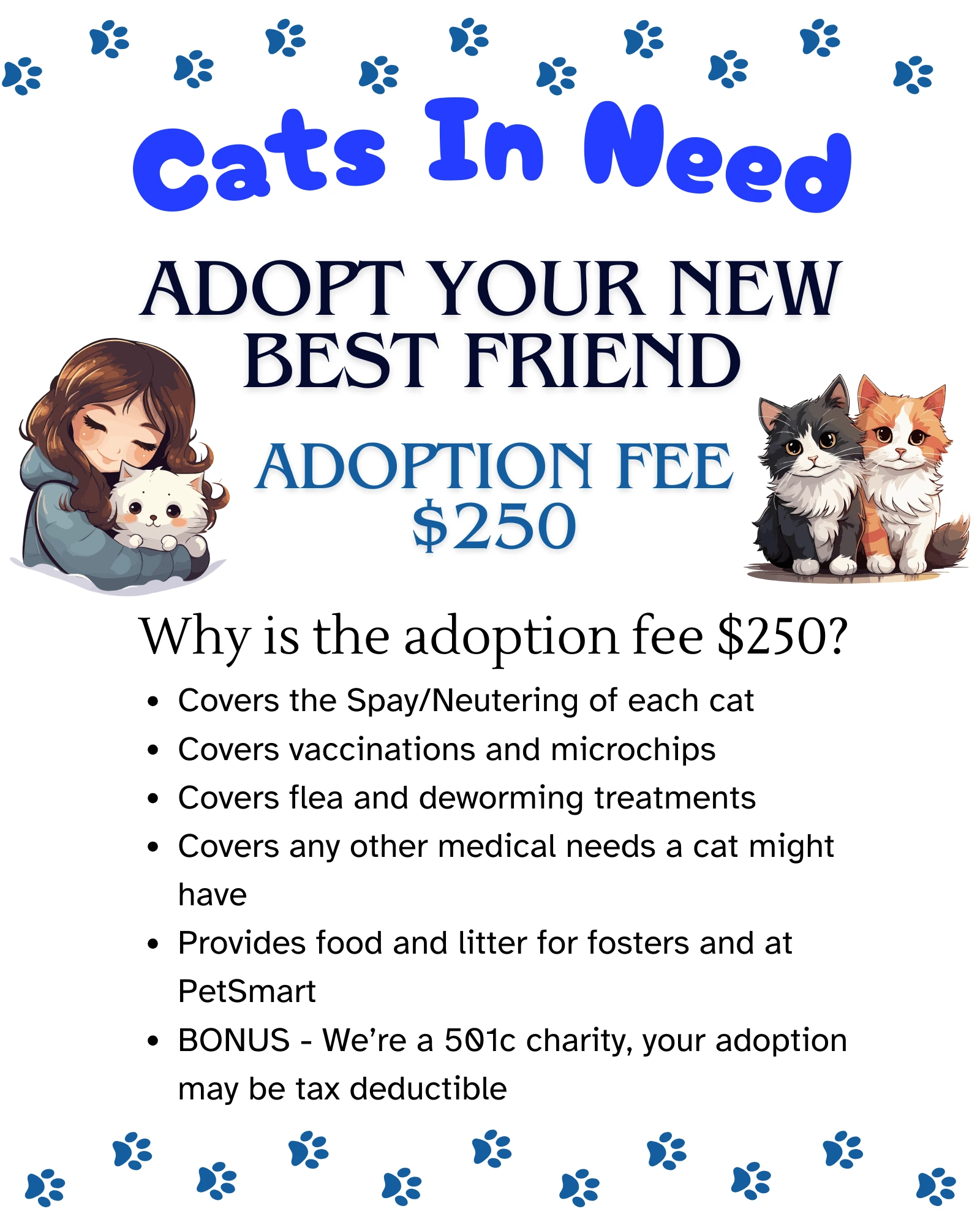 Informational poster put up during adoption events.