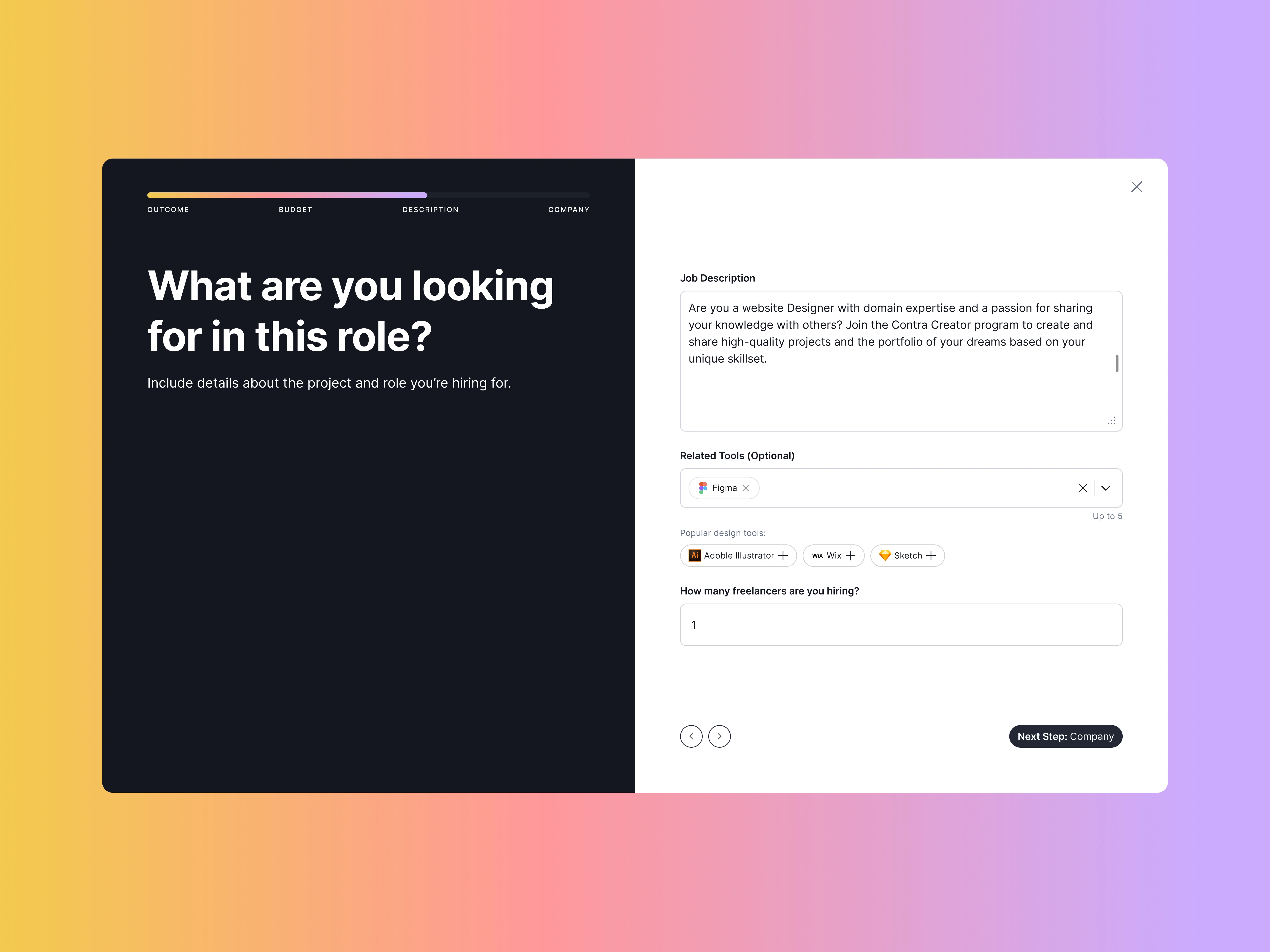 Step 3: What are you looking for in this role?