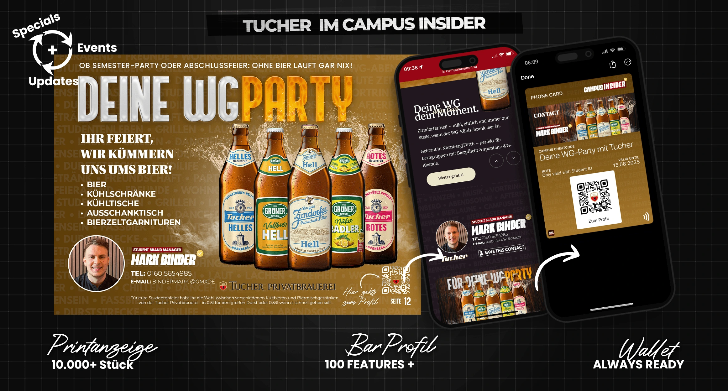 Tucher Beer Activation – full-service WG Party campaign across print, digital, and Apple Wallet. Contact card, student offer, and real-time engagement system included.
