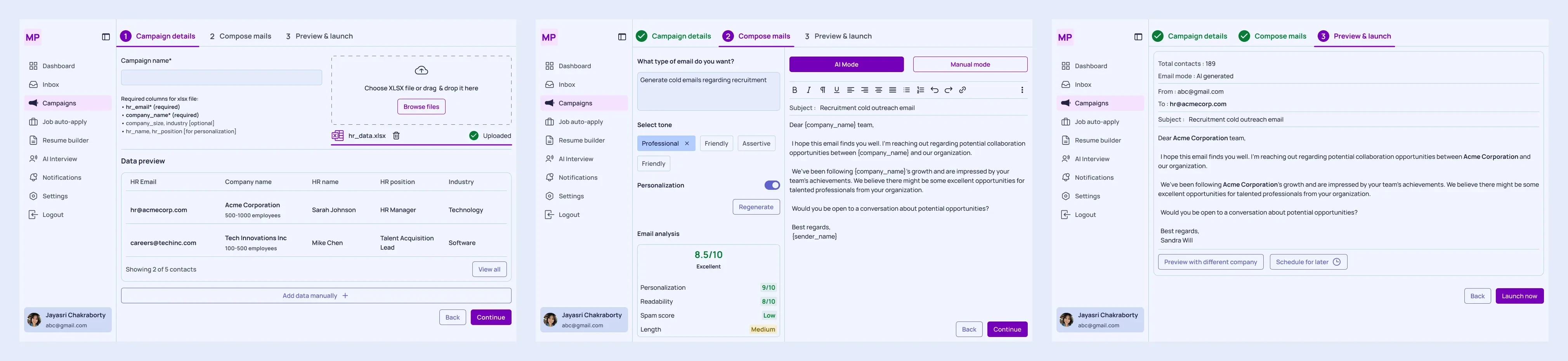 Left : Campaign creation step 1. Middle : Campaign creation step 2. Right: Campaign creation step 3.