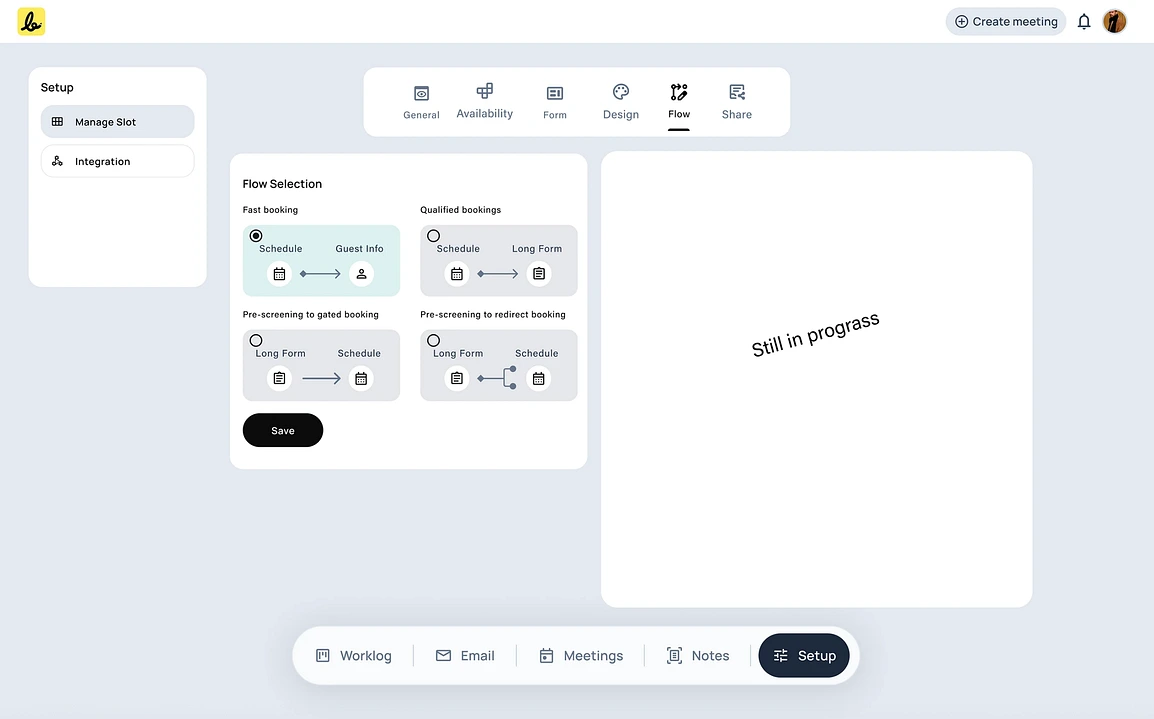 To
 accommodate different user needs, I designed multiple pre-built booking
 flows. This allows a user to choose between a simple, fast schedule or a
 more robust flow that qualifies leads before a meeting.