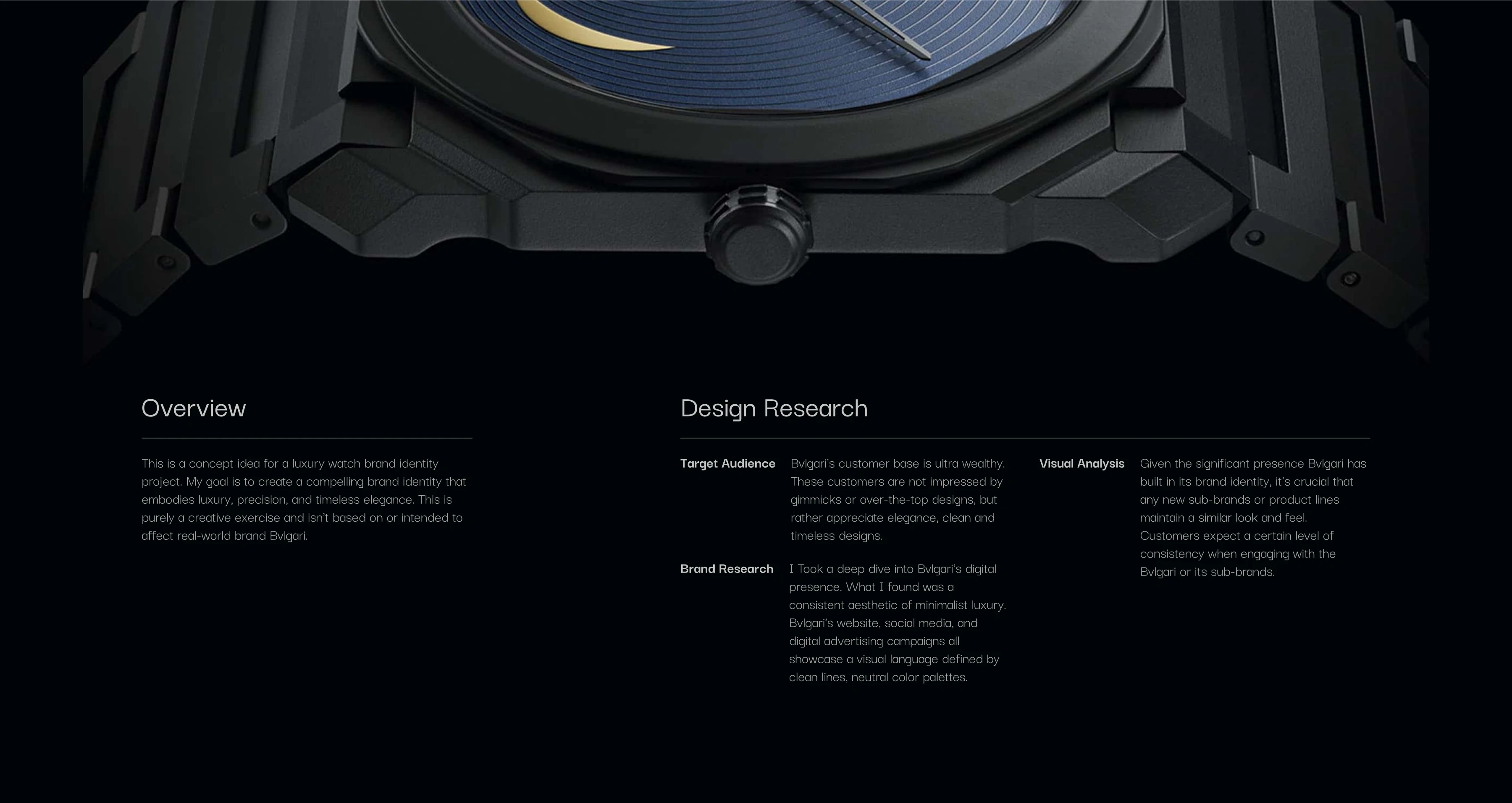 Aimed at affluent customers, Precisione explores a refined, timeless design rooted in Bvlgari’s visual language and brand consistency.