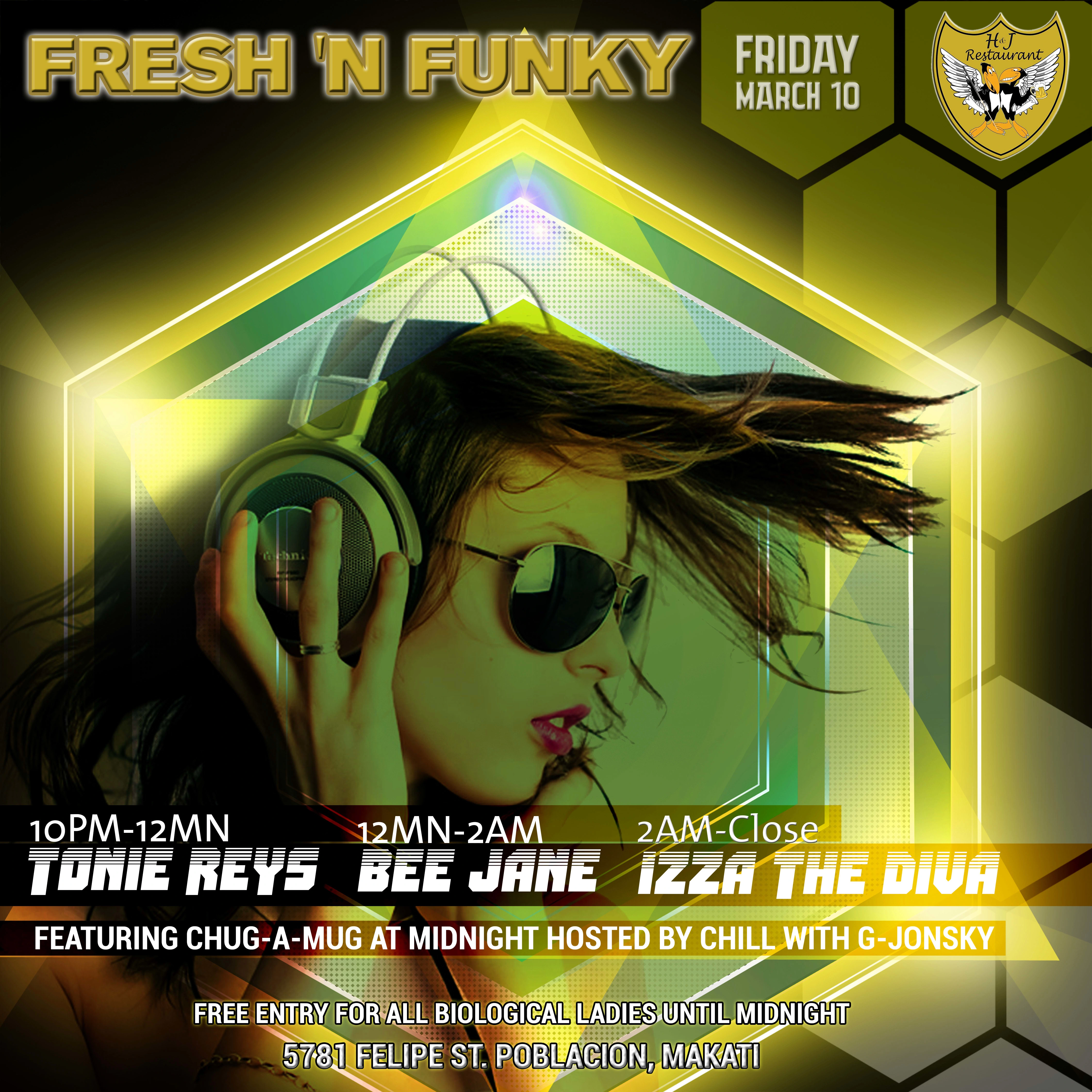 HnJ: Fresh N Funky Friday March 10