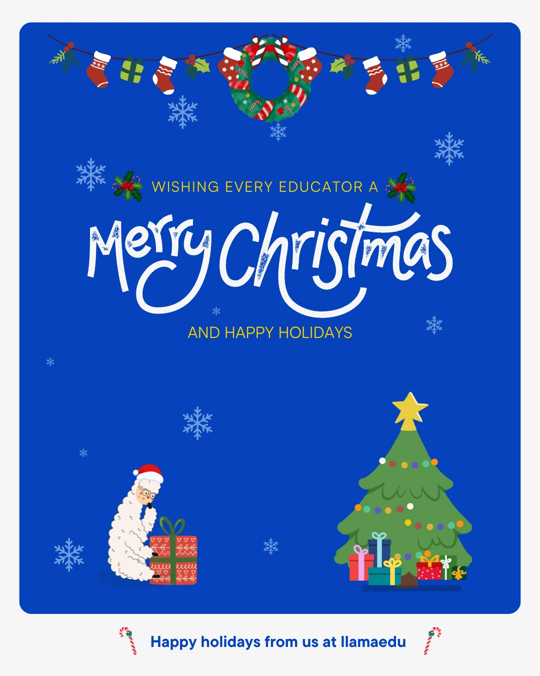 Happy Holidays poster for llamaedu