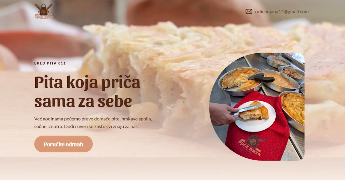 BRED PITA 011 has been baking pies for years that make you smile at the first bite. We make them with care, from the best ingredients, combining tradition and a bit of our magic. We don't need advertising - our loyal guests tell the story better than any poster.