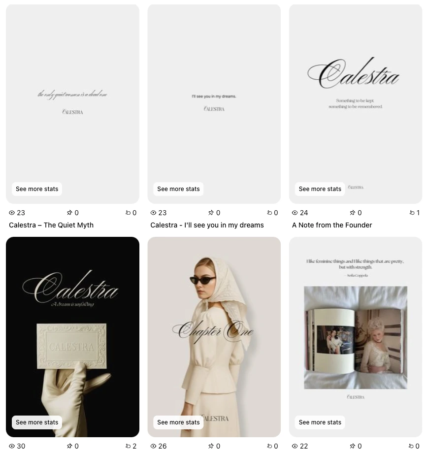 A collection of editorial-style quote Pins, designed to extend Calestra’s narrative voice across Pinterest. Each piece repurposes poetic copy from Substack and Instagram into timeless visual statements, balancing emotion and discoverability.