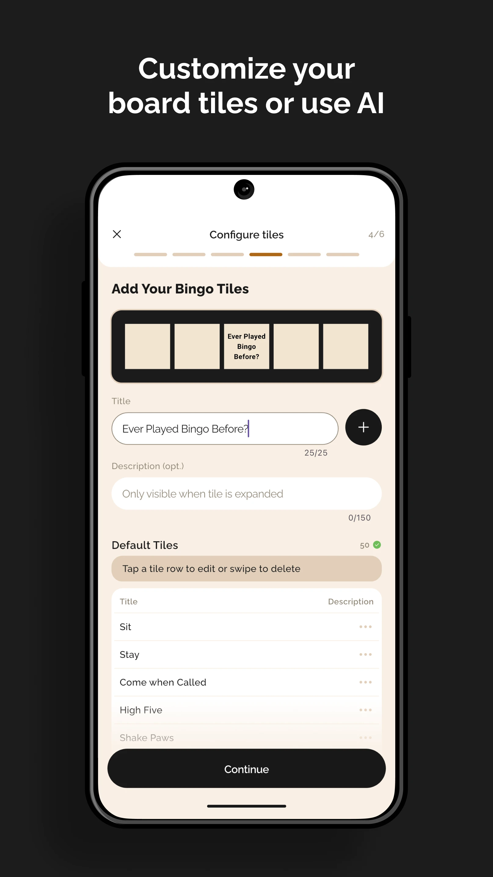 Customize Your Board Tiles Or Use AI