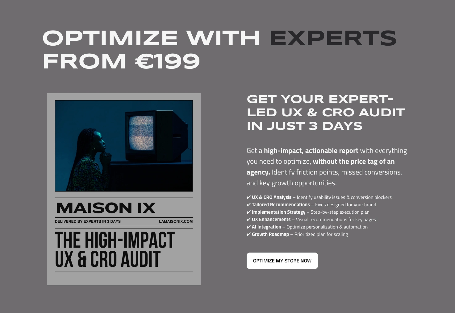Premium-tier service presented with clear value hierarchy and expert-backed credibility. Designed to convert serious brands, this section communicates urgency, clarity, and ROI in just one scroll, bridging agency thinking with productized simplicity.
