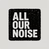 All Our Noise LLC logo