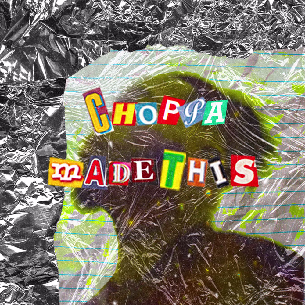 Choppa Madethis