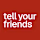 tell your friends logo
