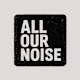 All Our Noise LLC logo