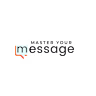 Master Your Message logo