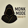 Monk Mode Society  