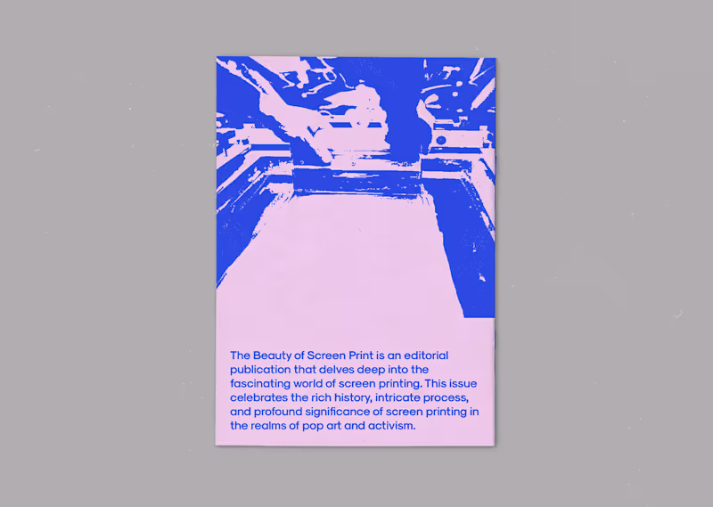 Cover image for EDITORIAL MAGAZINE / THE BEAUTY OF SCREEN PRINT