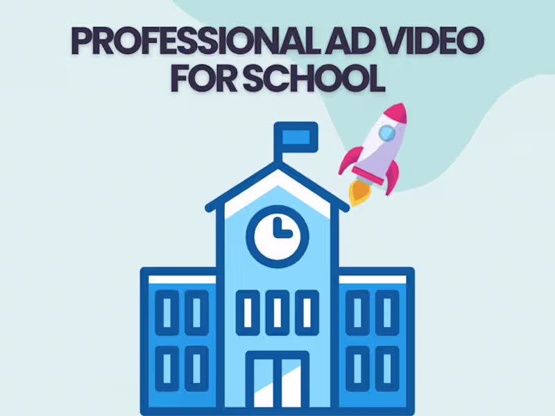 Cover image for Professional Ad Video for School