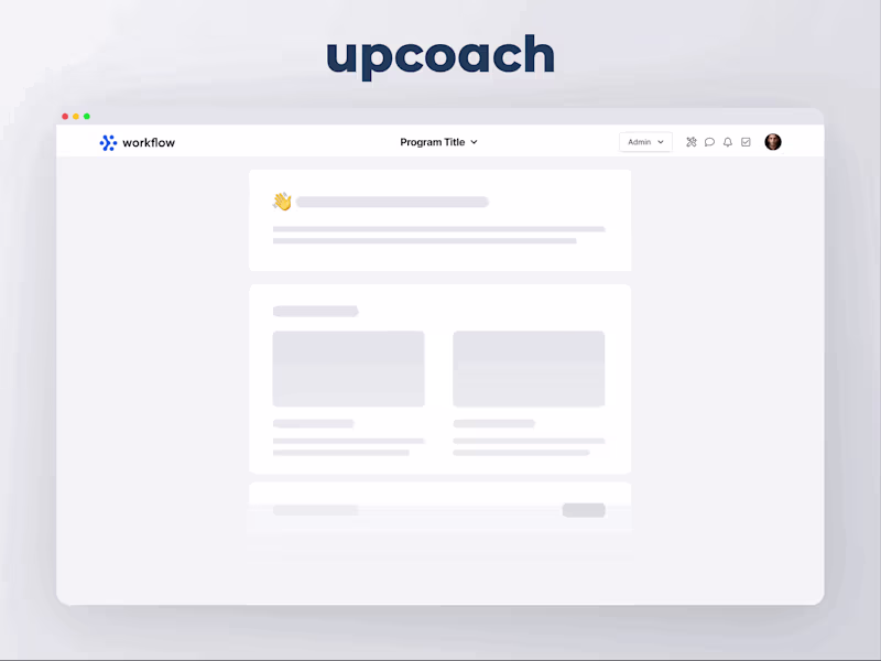 Cover image for upcoach: Transforming the UX/UI of the B2B Coaching Platform