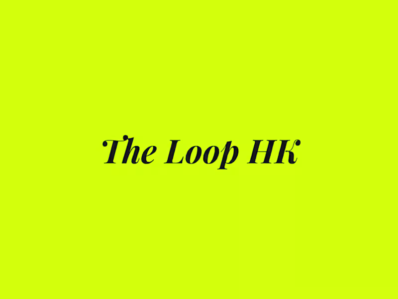 Cover image for ⌨️ Blog Articles for TheLoopHK 