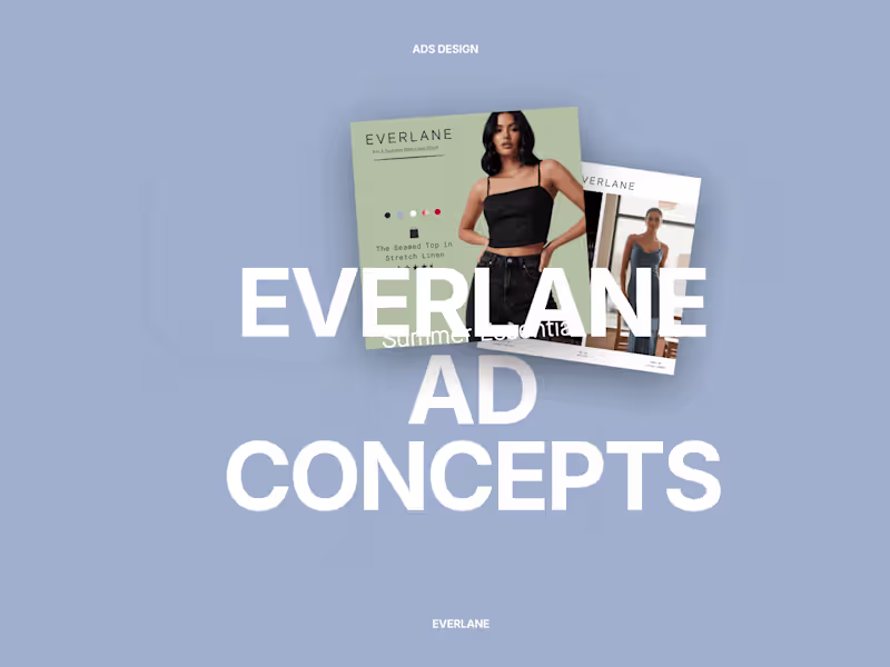 Cover image for EVERLANE - Summer Collection Concepts and Creatives